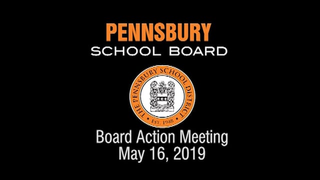 Pennsbury School Board Meeting for May 16, 2019