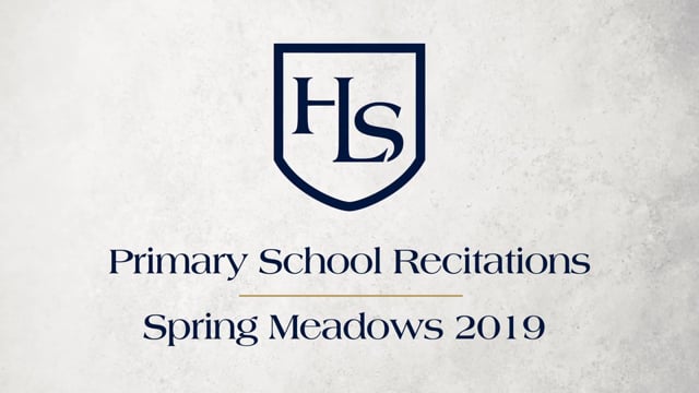 2019 HLS Primary School Recitations - Spring Meadows