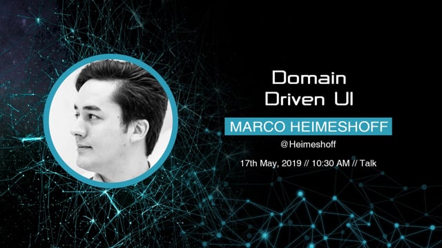 Marco Heimeshoff - Domain Driven UI