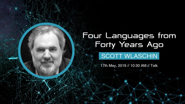 Scott Wlaschin - Four Languages from Forty Years Ago
