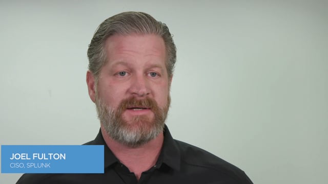 Splunk - Customer Success Story (Joel Fulton - CISO)