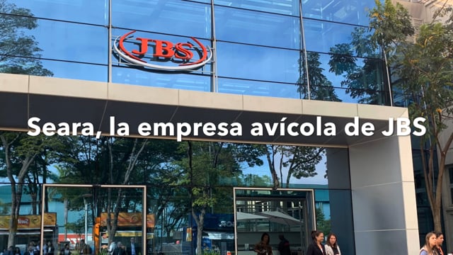 Seara, la empresa avícola de JBS