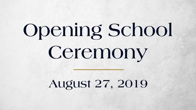 2019 HLS Opening School Ceremony - Crescent Hill