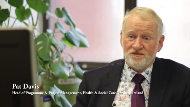 Health and Social Care in Northern Ireland - Customer Success Story (Pat Davis - Former Head of Program & Project Management)