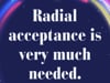 Radial acceptance