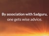 Association with Sadguru