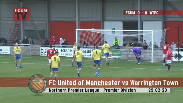 FCUM vs Warrington Town - 29-02-20 - Highlights