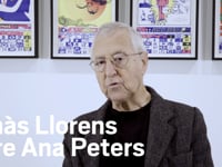 Entrevista a Tomàs Llorens sobre Ana Peters