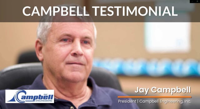 Campbell Engineering - Customer Success Story (Jay Campbell - President)