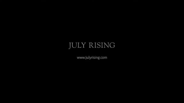July Rising Trailer