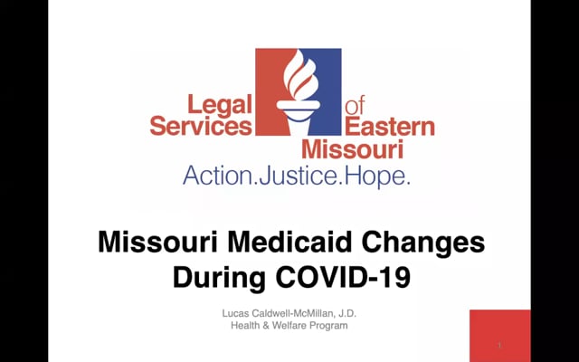 Missouri Medicaid Changes during the COVID-19 Pandemic