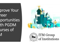 Career Opportunities After PGDM Courses at ITM University