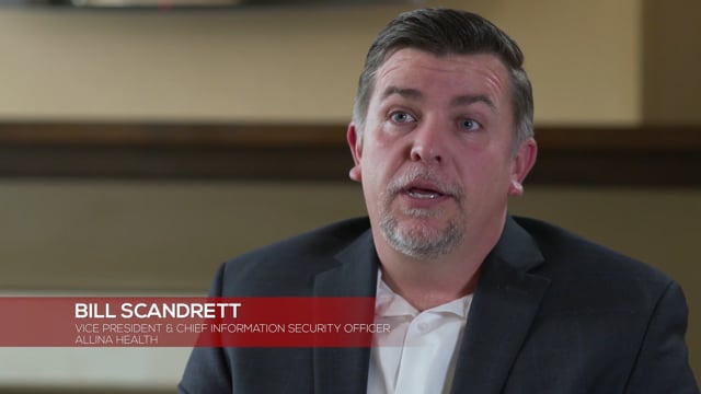 Allina Health - Customer Success Story ( William Scandrett - Vice President & Chief Information Security Officer )