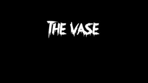 THE VASE