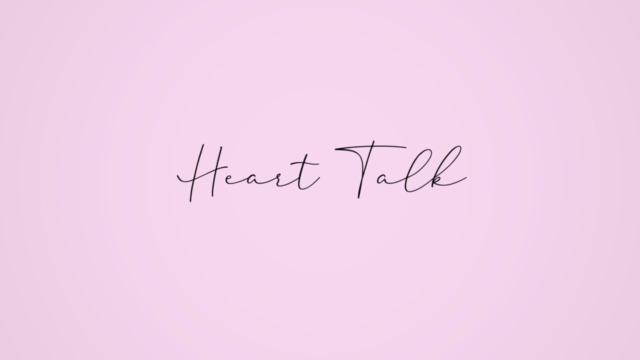 Heart Talk