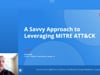 SecTor 2020 - Travis Smith - A Savvy Approach To Leveraging MITRE ATT&CK
