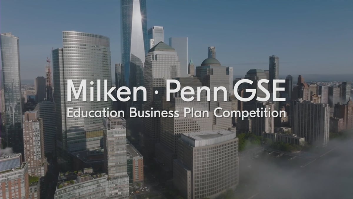 milken penn gse education business plan competition