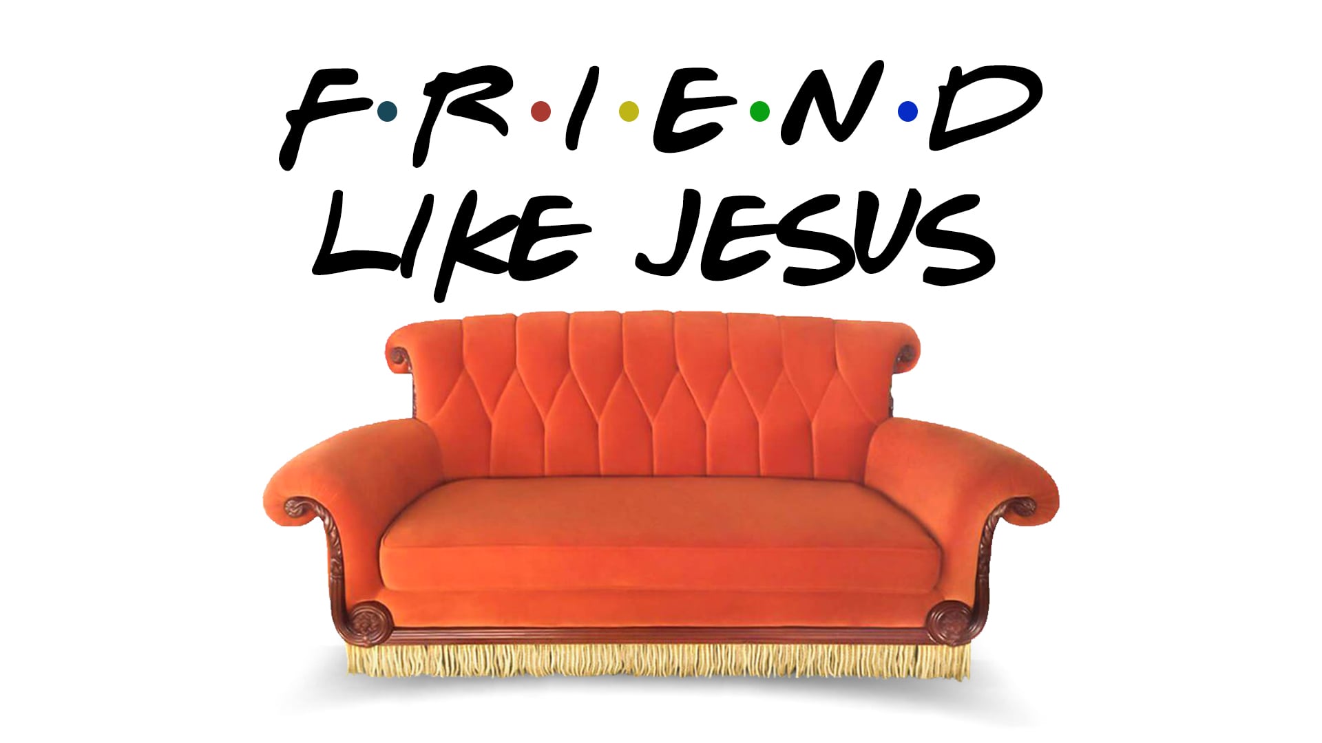 Friend Like Jesus
