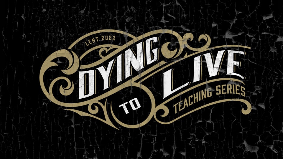 Dying to Live