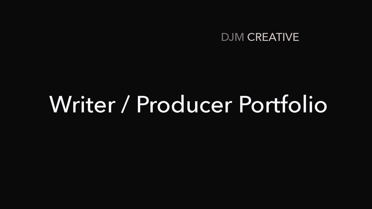 Writer Producer & Editor Portfolio on Vimeo
