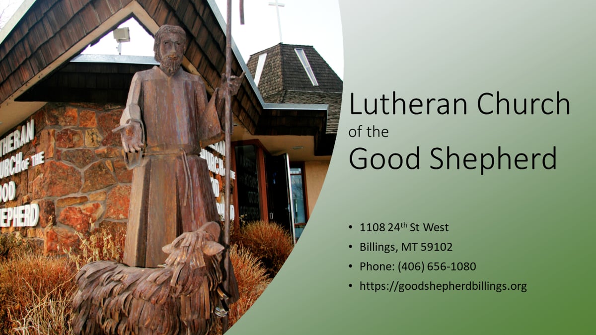 Lutheran Church of the Good Shepherd Billings, MT
