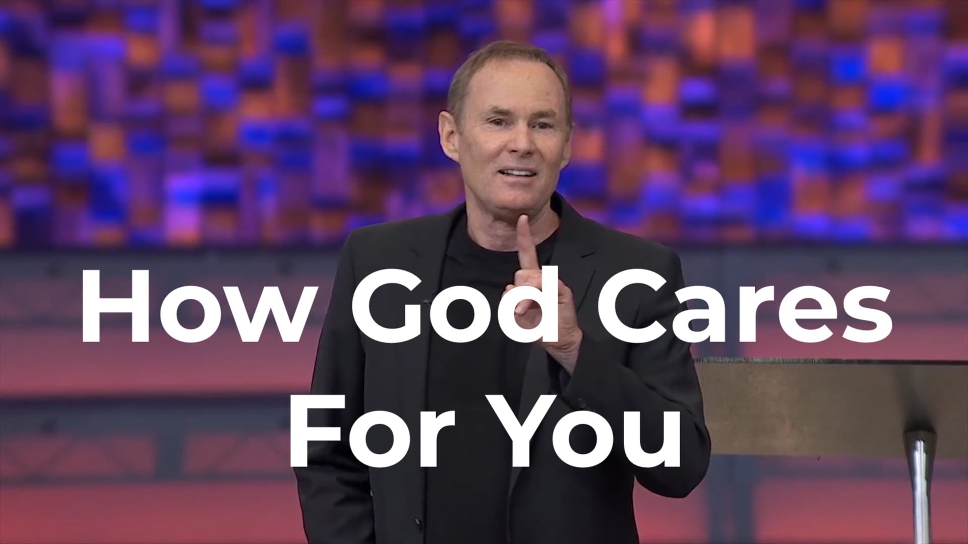 How God cares for you
