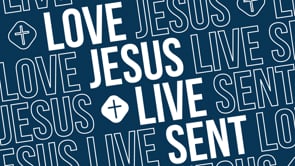 Love Jesus | Live Sent