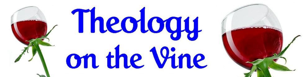 Theology on the Vine
