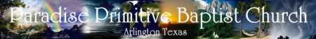 Primitive Baptist Videos Word of Sovereign Grace Channel