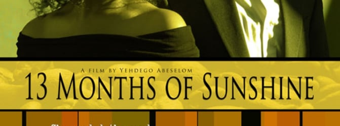 13 Months of Sunshine on Vimeo