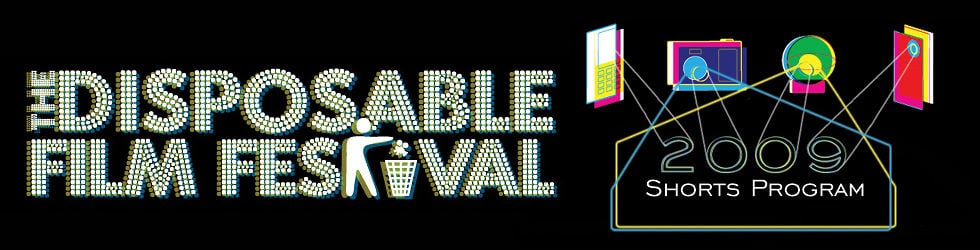 Disposable Film Festival Competitive Shorts 2009