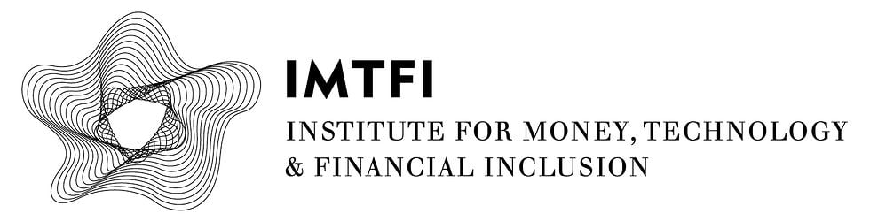 Institute for Money, Technology & Financial Inclusion
