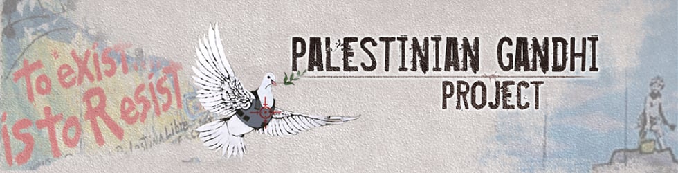 Palestinian Gandhi Project: Gaza Strip