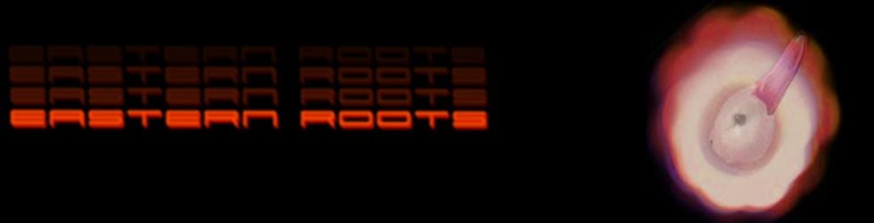 Eastern Roots