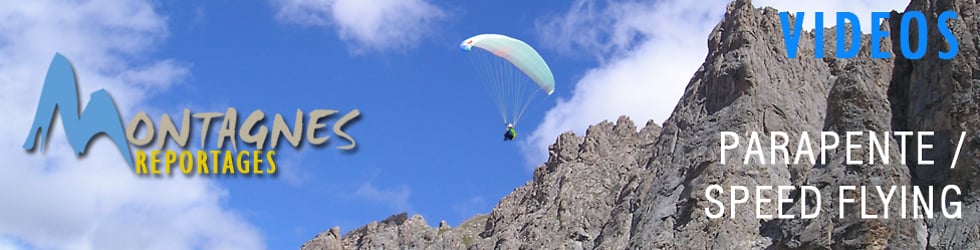 PARAPENTE - SPEED FLYING - BASE JUMP - WINGSUIT - KITE SURF... (MONTAGNES REPORTAGES VID&Eacute;OS)