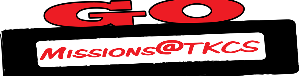 TKCS Missions Videos