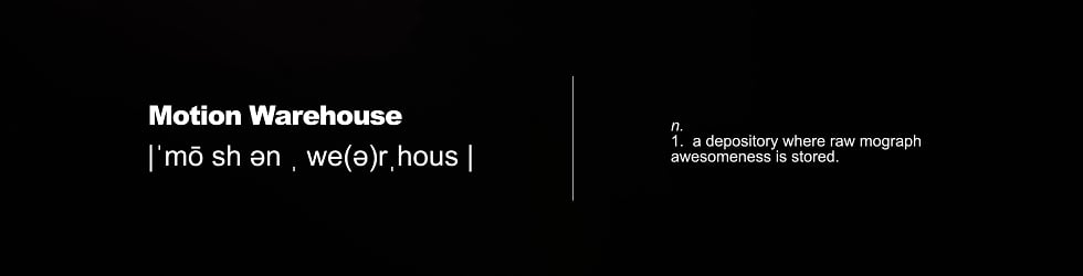 Motion Warehouse   |ˈmō sh ən ˌ we(ə)rˌhous |