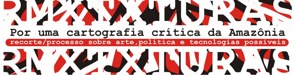 Por uma cartografia cr&iacute;tica da Amaz&ocirc;nia