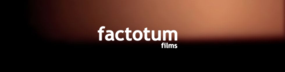 Factotum Films