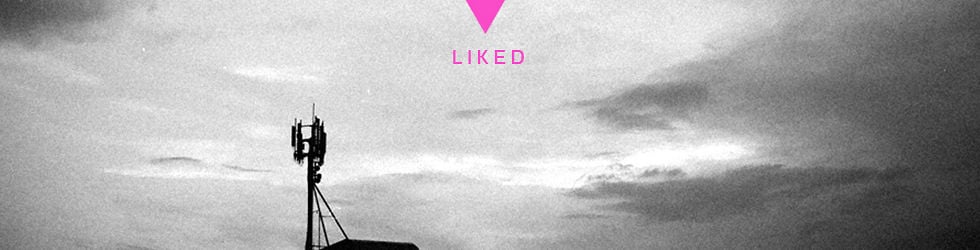 LIKED