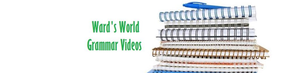Ward's World Grammar Videos