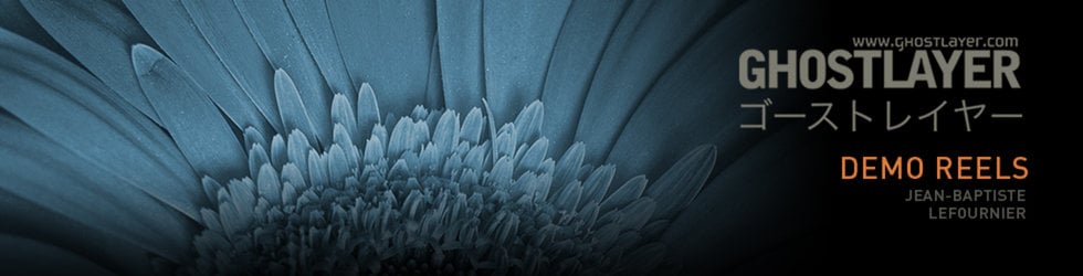 GHOSTLAYER DEMO REELS