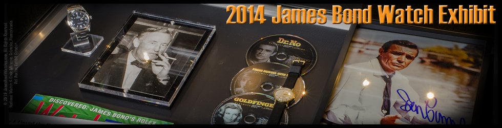 James Bond Watch Exhibit 2014