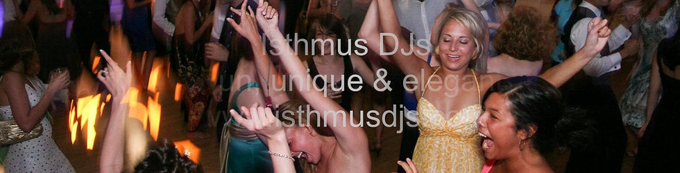 Madison Wedding DJs -  Isthmus DJs,  Best Wedding Disc Jockeys!