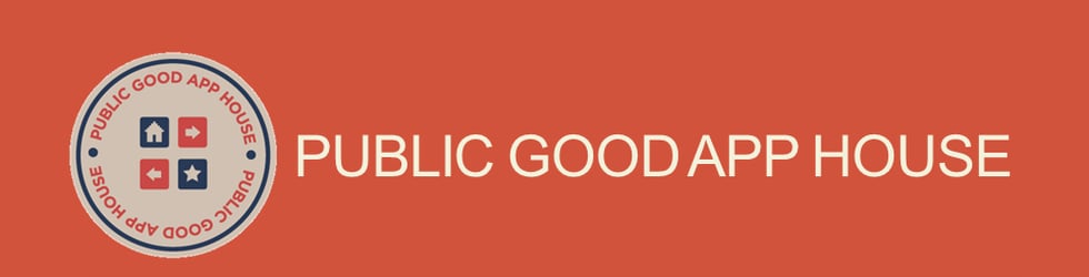 Public Good App House