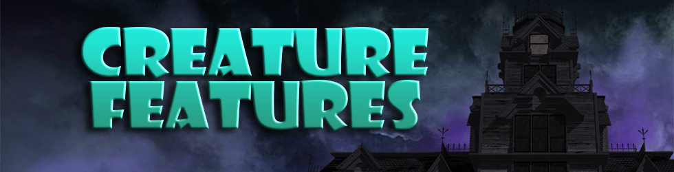 Creature Features