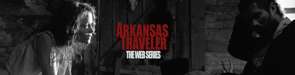 ARKANSAS TRAVELER | Web Series