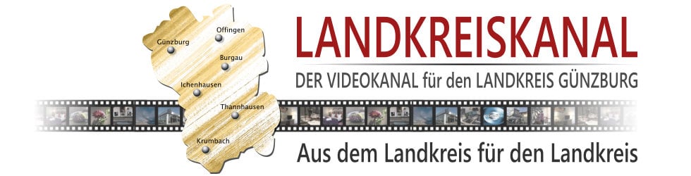 Landkreiskanal - Der Videokanal für den Landkreis Günzburg