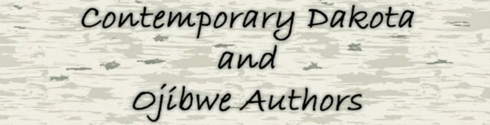 Contemporary Dakota and Ojibwe Authors