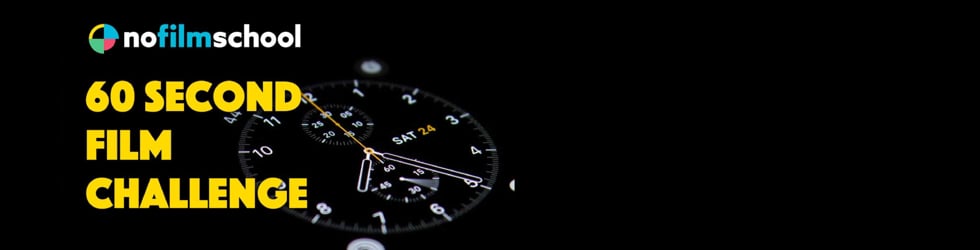 NFS 60 Second Film Challenge